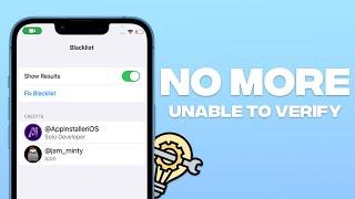 NO MORE Blacklist / Unable to Verify on iOS 16!