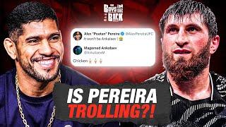 What does Alex Pereira's tweet mean for the UFC in 2025? | The Boys in the Back