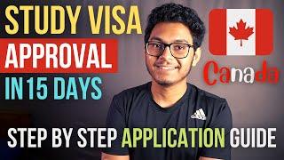 How to get your Study Visa approved within 15 days | Step by Step Application Guide