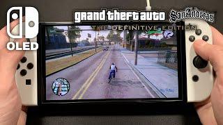 Grand Theft Auto: San Andreas on Nintendo Switch OLED
