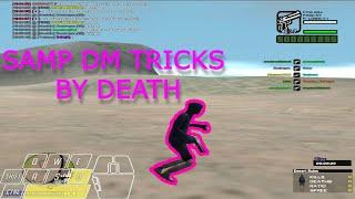Samp DM Tricks BY Death ll