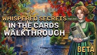 Whispered Secrets 16: In The Cards Beta Walkthrough No Skips l @GAMZILLA-