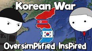 The Korean War - Oversimplified INSPIRED