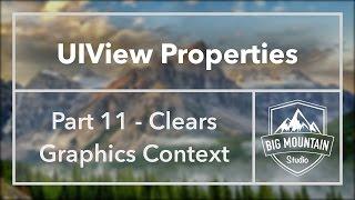 UIView Properties Part 11 - Clears Graphics Context (iOS, Xcode 8)