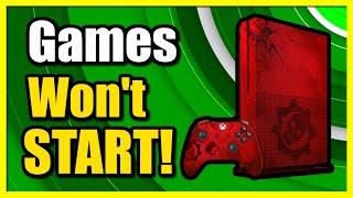 How to Fix Games Won't Start on Xbox One (Launch Games)