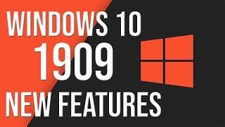 Windows 10 1909 New Features