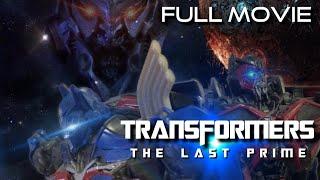 TRANSFORMERS: THE LAST PRIME FULL MOVIE