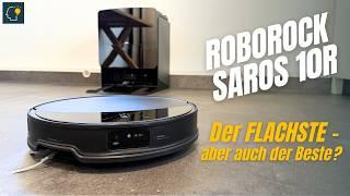 Roborock Saros 10R im Langzeittest | SO FLACH, SO STARK – schlägt er Dreame?