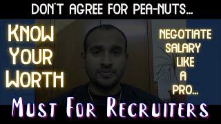 Every Recruiter Must Know HOW | Salary Negotiation |  Recruitment | IT Recruiting | Suman Pachigulla