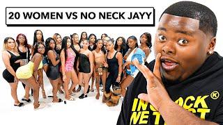 20 WOMEN VS 1 COMEDIAN: NO NECK JAYY