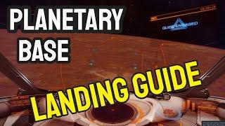 Elite Dangerous Planetary Base Landing - Part 2