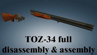 TOZ-34: full disassembly & assembly