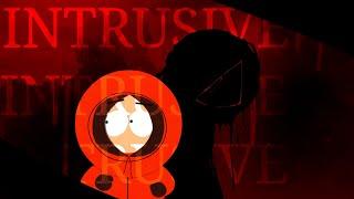 [Flashing Lights] South Park's Turmoil - INTRUSIVE [PROLOGUE]