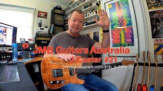 JMB Guitars Australia: J-Caster #21 T-Style Electric Guitar