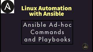 #3: Ansible Ad-hoc Commands and Playbooks | Ansible Hands-On Lab | Ansible Tutorial for Beginners