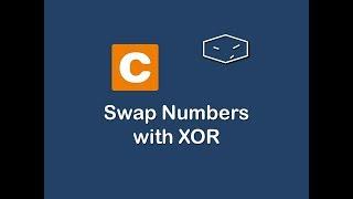 swap numbers with xor in c