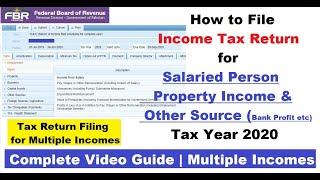 How to File Income Tax Return Online in Pakistan for Property , Other Source | Multiple Incomes 2020