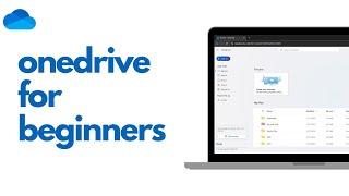 OneDrive for Beginners: Everything you need to know about OneDrive - [Microsoft 365 Tutorial]