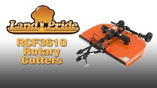 Land Pride RCF3610 Rotary Cutters