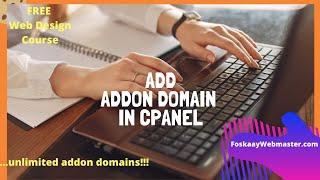 What is Addon Domain?How to add Addon Domain in Cpanel|How to create Addon Domain[Cpanel Tutorial 6]