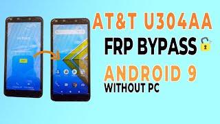 AT&T Radiant Core FRP Bypass Google U304aa 2023 Account Unlock WITHOUT PC