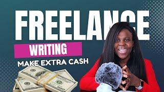 How to make money from freelance writing in 2024
