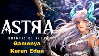 Gamenya Keren Edan Astra Knight Of Veda android Gameplay