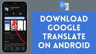 How To Download Google Translate In Android (2024)