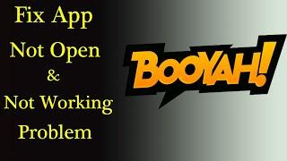 How to Fix Booyah Game App Not Working Issue | "Booyah!" Not Open Problem in Android & Ios