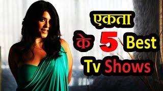 Ekta Kapoor's Top 5 Best TV Shows On Indian TV