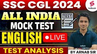 SSC CGL 2024 English Analysis | SSC CGL Live Test English Exam Analysis | By Arnab Sir
