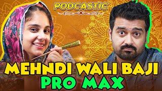 Mehndi Wali Baji Pro Max | Chaand Raat Special | @MoonvlogsOfficial Podcastic # 50