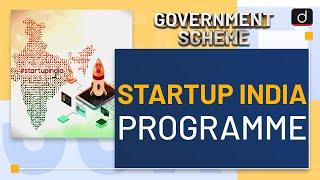 Startup India Programme - Government Schemes | Drishti IAS English