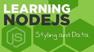 NodeJS Demystified: Unlocking Styling and Data Wizardry #109