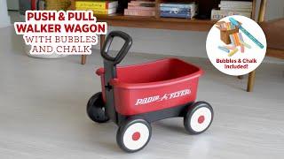 Push & Pull Walker Wagon with Bubbles and Chalk | Radio Flyer