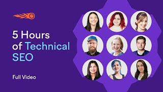 5 Hours of Technical SEO