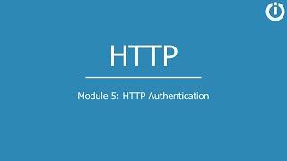 HTTP | Part 5: HTTP Authentication