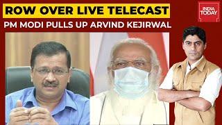 PM Modi Pulls Up Delhi CM Arvind Kejriwal For Live Telecasting COVID Meeting | India First