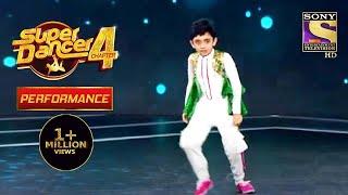 Sanchit ने किया सभी को Amazed  | Super Dancer 4 | सुपर डांसर 4