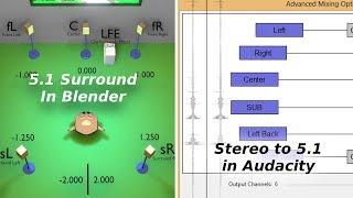 5.1 Surround in Blender - Stereo to 5.1 in Audacity