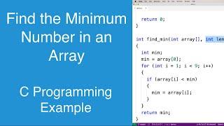 Find the Minimum Number in an Array | C Programming Example