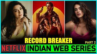 Top 7 Most Popular Netflix Original Indian Web Series | Most Watched Indian Shows On Netflix