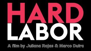 Hard Labor - Official US Trailer