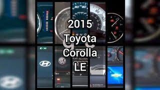 Toyota - Corolla - 2015 - LE: Gauge / Instrument Cluster Startup Sequence