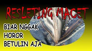 CARA MEMPERBAIKI RESLETING CELANA YANG MACET || Tutorial