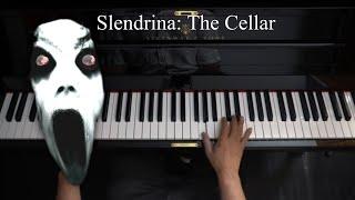 Slendrina The Cellar - Piano Version