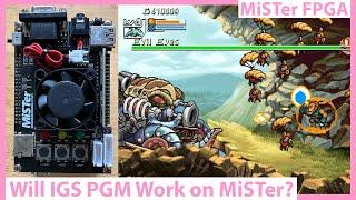 MiSTer FPGA and IGS PGM? The Best Arcade Core That's Possible