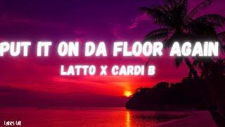 Latto - Put It On Da Floor Again (Lyrics) ft. Cardi B