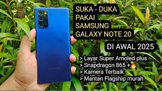 Kelebihan & Kekurangan SAMSUNG NOTE 20 DI AWAL 2025 APAKAH MASIH WORTH IT‼️