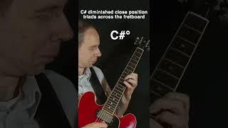 C# diminished triads in close position across the fretboard #guitar #guitarpractice #jazz #chords